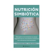 Libro Nutricion simbiotica. Luis Antonio Lázaro