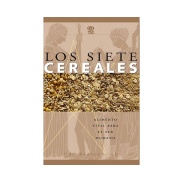 Libro Los siete cereales. Udo Rezenbrink
