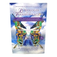 Libro La Biología de la Transformación - Dr. Bruce H. Lipton y Steve Bhaerman